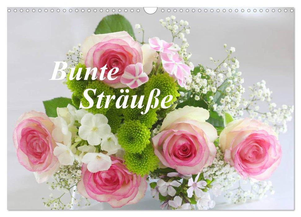 Bunte Sträuße (CALVENDO Wandkalender 2027)