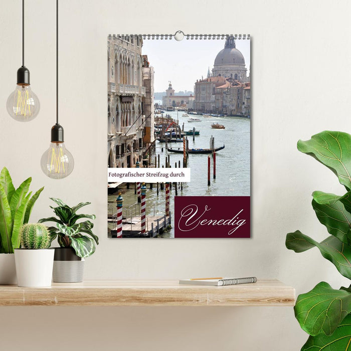 Fotografischer Streifzug durch Venedig (CALVENDO Wandkalender 2027)