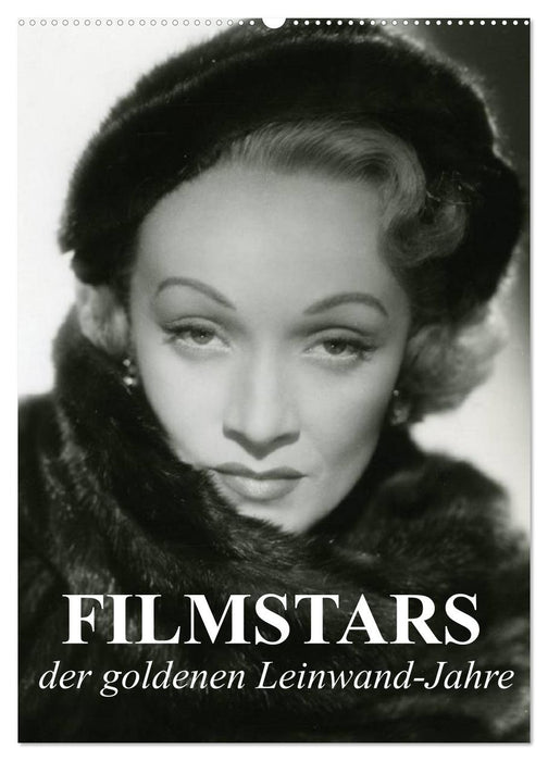 Filmstars der goldenen Leinwandjahre (CALVENDO Wandkalender 2027)