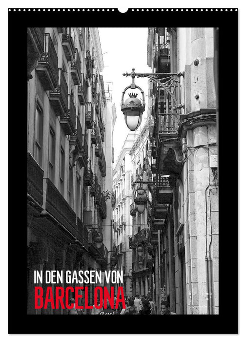 In den Gassen von Barcelona (CALVENDO Wandkalender 2027)