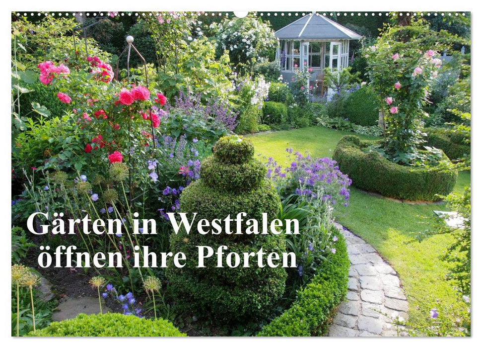 Gärten in Westfalen öffnen ihre Pforten (CALVENDO Wandkalender 2027)