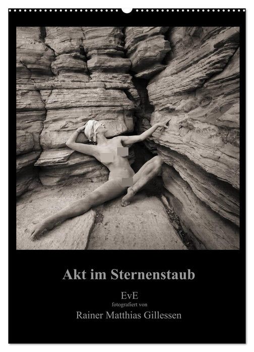 Akt im Sternenstaub EvE fotografiert von Rainer Matthias Gillessen (CALVENDO Wandkalender 2027)