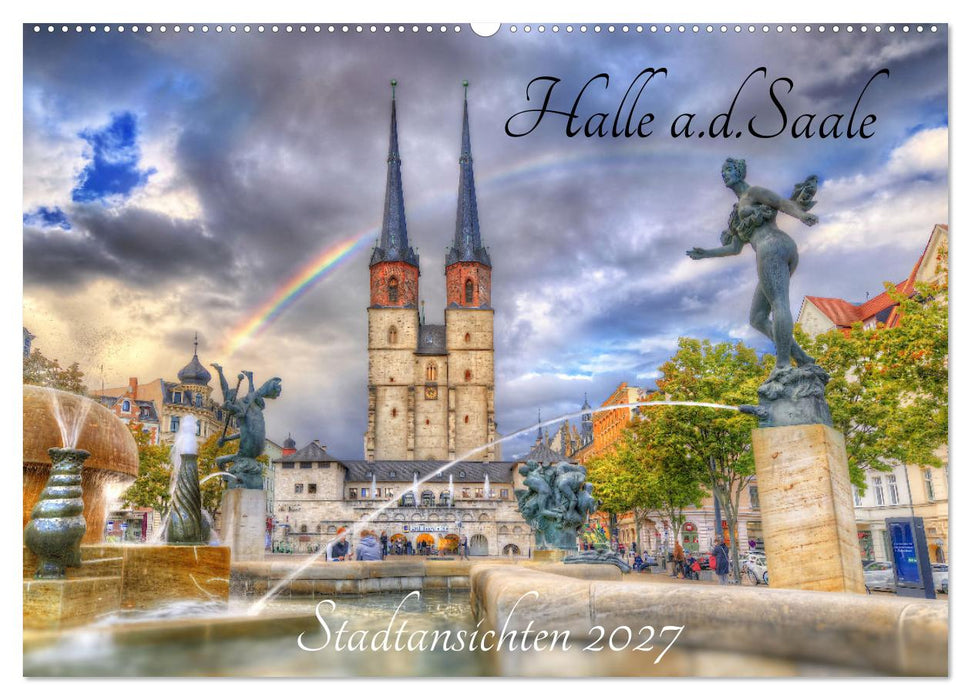 Halle an der Saale - Stadtansichten (CALVENDO Wandkalender 2027)
