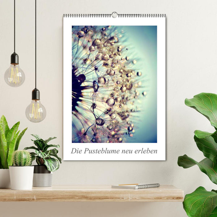 Die Pusteblume neu erleben (CALVENDO Wandkalender 2027)