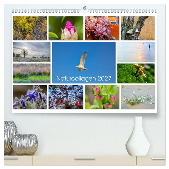 Naturcollagen 2027 (CALVENDO Premium Wandkalender 2027)