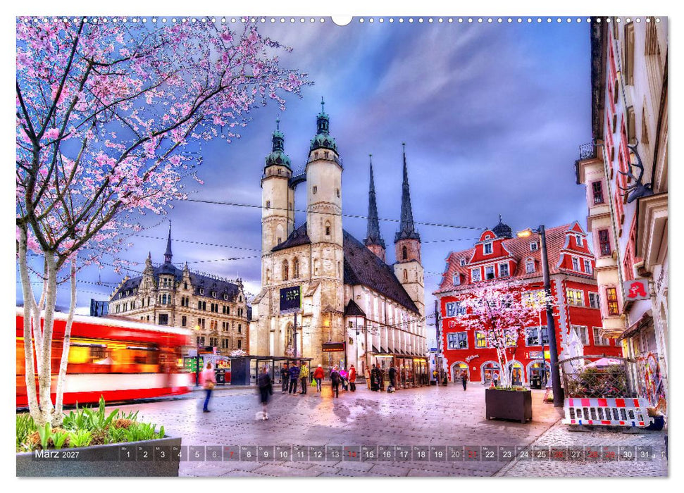 Halle an der Saale - Stadtansichten (CALVENDO Premium Wandkalender 2027)