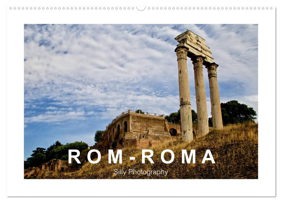 Rom - Roma (CALVENDO Wandkalender 2027)