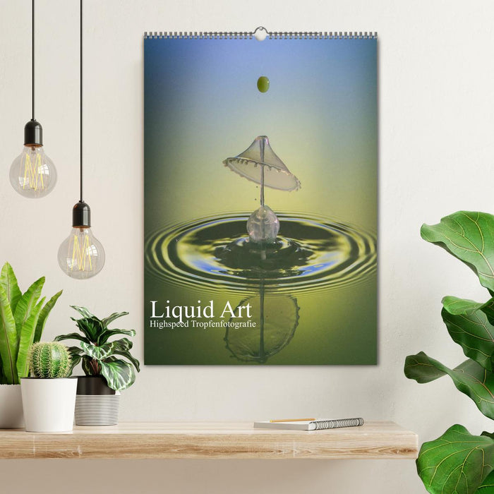 Liquid Art, Highspeed Tropfenfotografie (CALVENDO Wandkalender 2027)