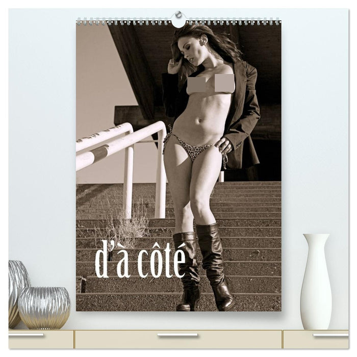 d'à côté (CALVENDO Premium-Calendar 2027)