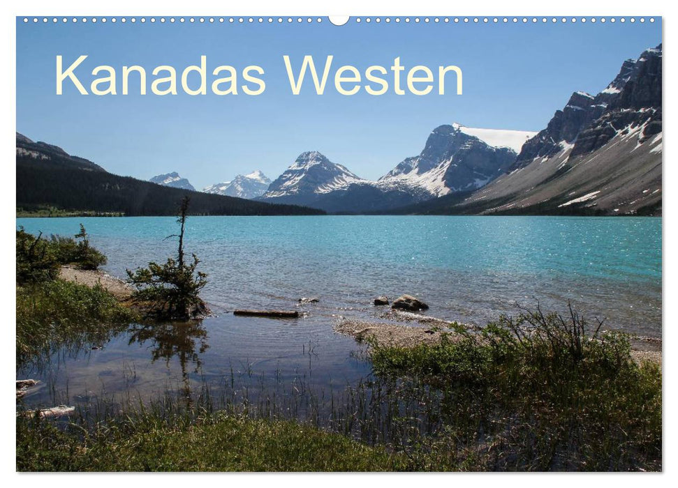 Kanadas Westen 2027 (CALVENDO Wandkalender 2027)