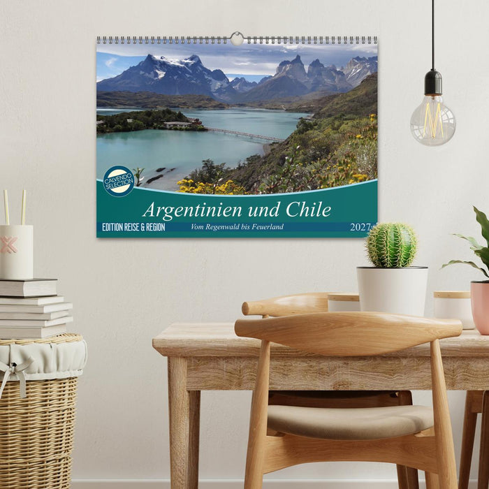Argentinien und Chile - vom Regenwald bis Feuerland (CALVENDO Wandkalender 2027)