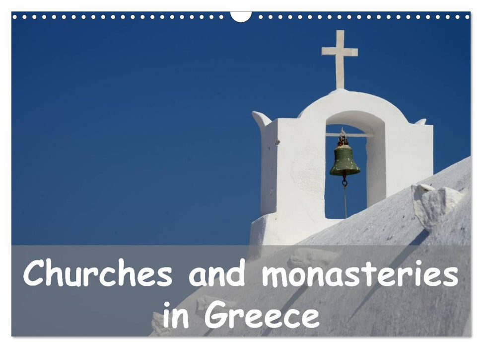 Churches and monasteries in Greece (CALVENDO Monthly Calendar 2027)