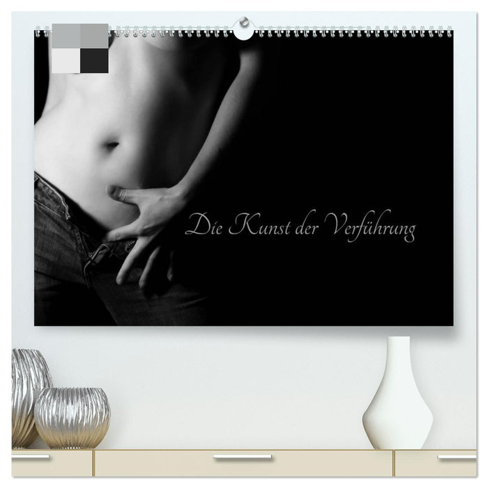 Die Kunst der Verführung (CALVENDO Premium Wandkalender 2027)