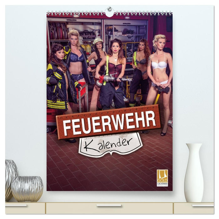 Feuerwehrkalender 2027 (CALVENDO Premium Wandkalender 2027)