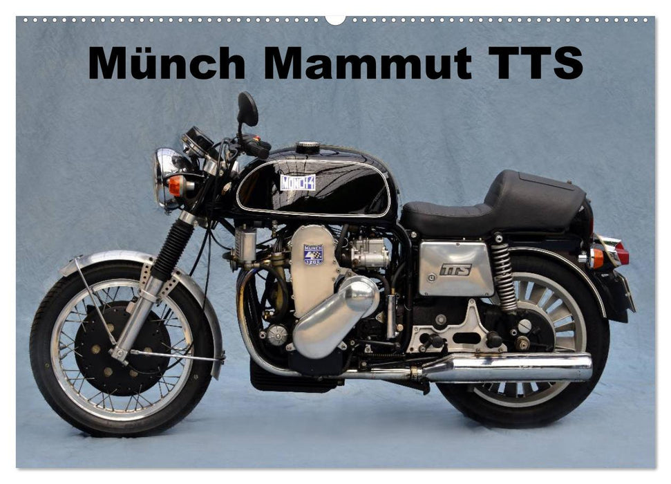 Münch Mammut TTS (CALVENDO Wandkalender 2027)