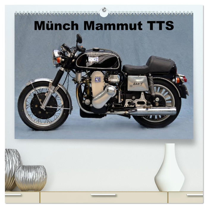 Münch Mammut TTS (CALVENDO Premium Wandkalender 2027)