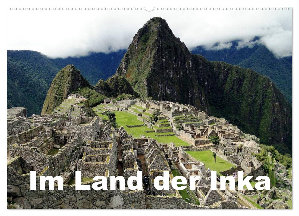 Im Land der Inka (CALVENDO Wandkalender 2027)