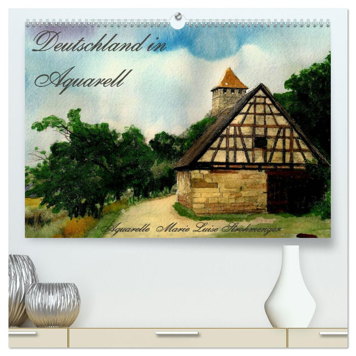 Deutschland in Aquarell (CALVENDO Premium Wandkalender 2027)