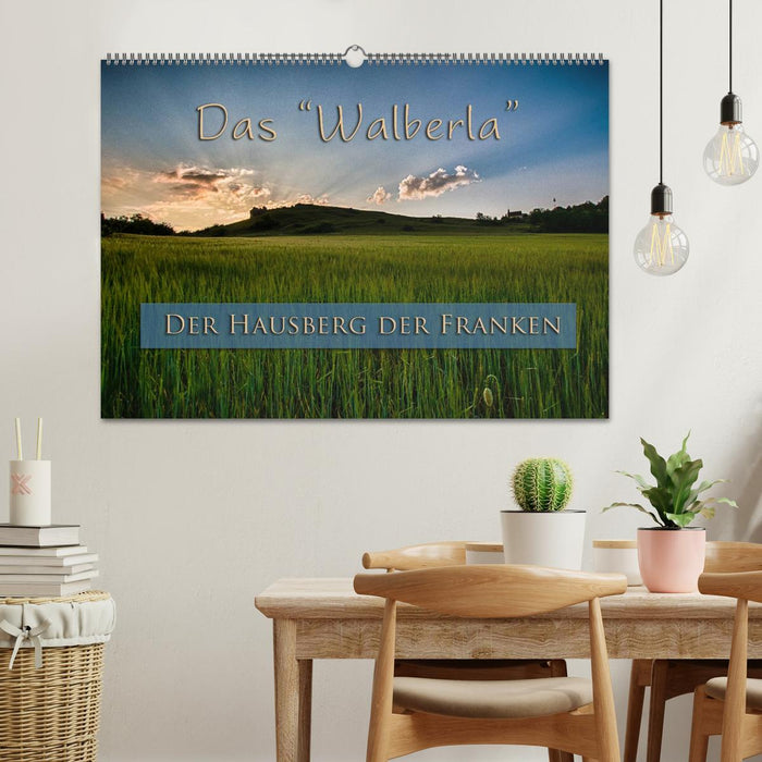 Das Walberla - Der Hausberg der Franken (CALVENDO Wandkalender 2027)