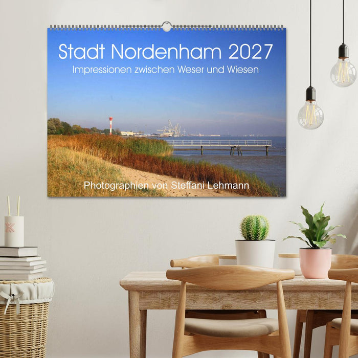 Stadt Nordenham 2027. Impressionen zwischen Weser und Wiesen (CALVENDO Wandkalender 2027)