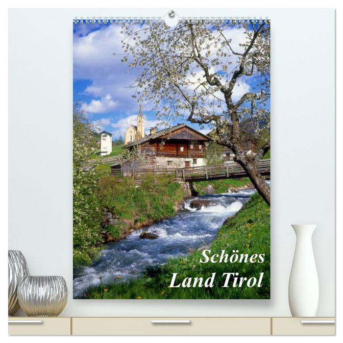 Schönes Land Tirol (CALVENDO Premium Wandkalender 2027)