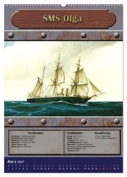 Die kaiserliche Marine 1871 - 1918 (CALVENDO Premium Wandkalender 2027)