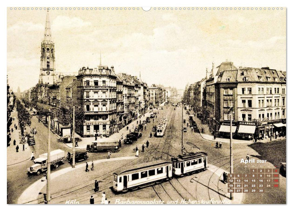 Historisches Köln – Die Stadt auf historischen Karten (CALVENDO Wandkalender 2027)