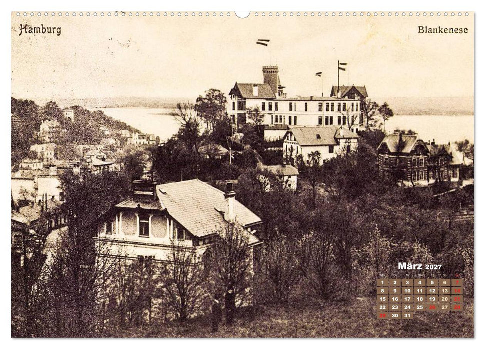 Grüße aus dem alten Hamburg – Historische Ansichten der Stadt (CALVENDO Wandkalender 2027)