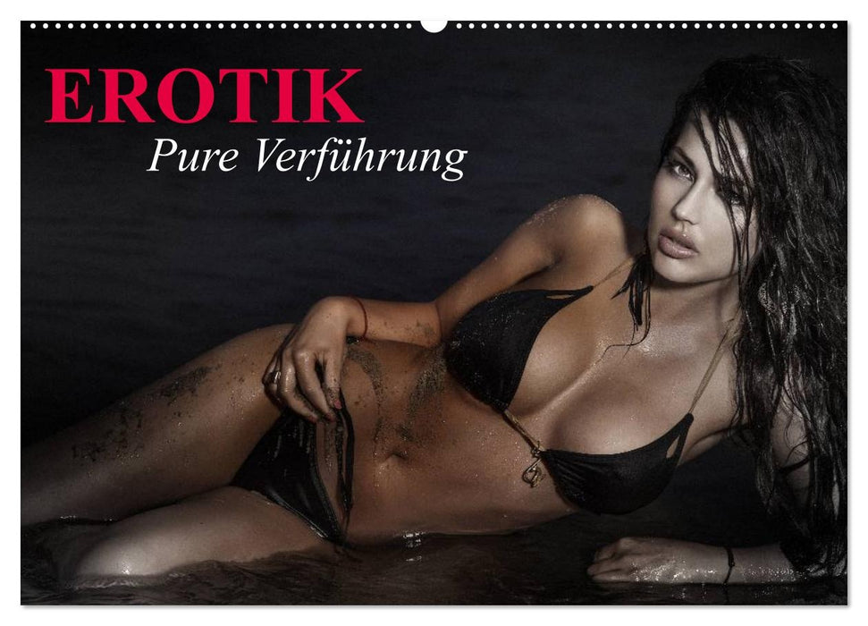 Erotik - Pure Verführung (CALVENDO Wandkalender 2027)