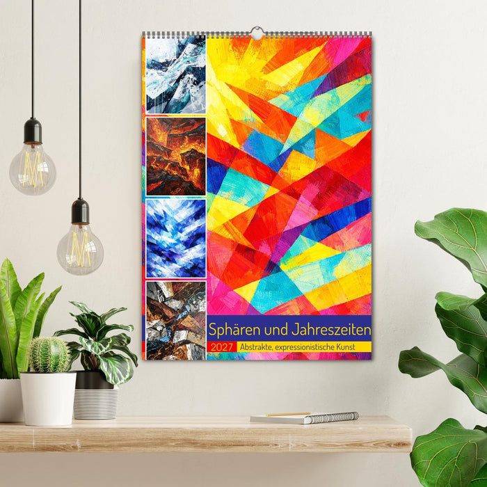 Sphären und Jahreszeiten - Abstrakte, expressionistische Kunst (CALVENDO Wandkalender 2027)