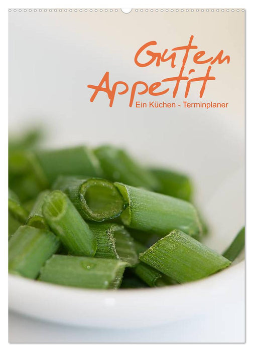 Guten Appetit / ein Küchen - Terminplaner (CALVENDO Wandkalender 2027)