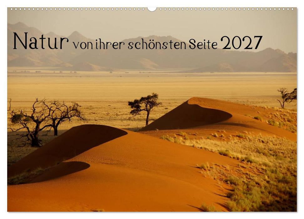 Natur von ihrer schönsten Seite 2027 (CALVENDO Wandkalender 2027)