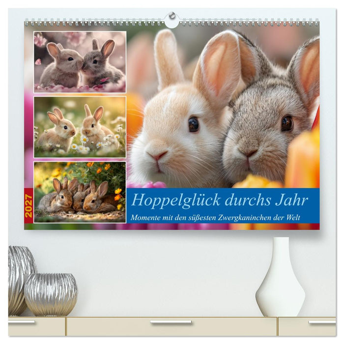 Hoppelglück durchs Jahr (CALVENDO Premium Wandkalender 2027)