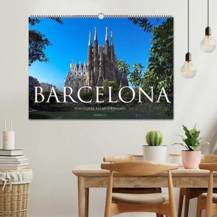Barcelona - Von Gotik bis Modernisme (CALVENDO Wandkalender 2027)