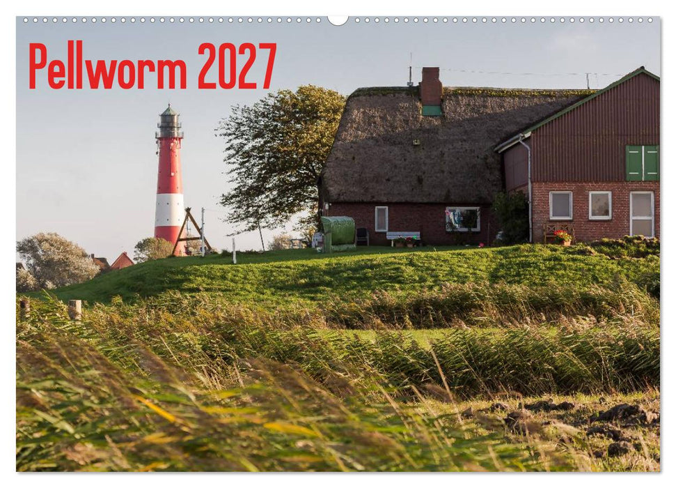 Pellworm 2027 (CALVENDO Wandkalender 2027)