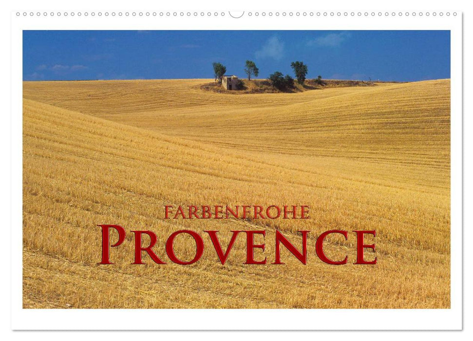 Farbenfrohe Provence (CALVENDO Wandkalender 2027)