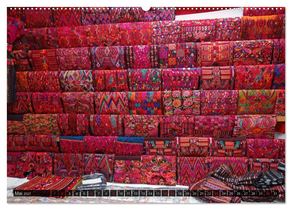 Guatemala - Land der 1000 Farben (CALVENDO Wandkalender 2027)