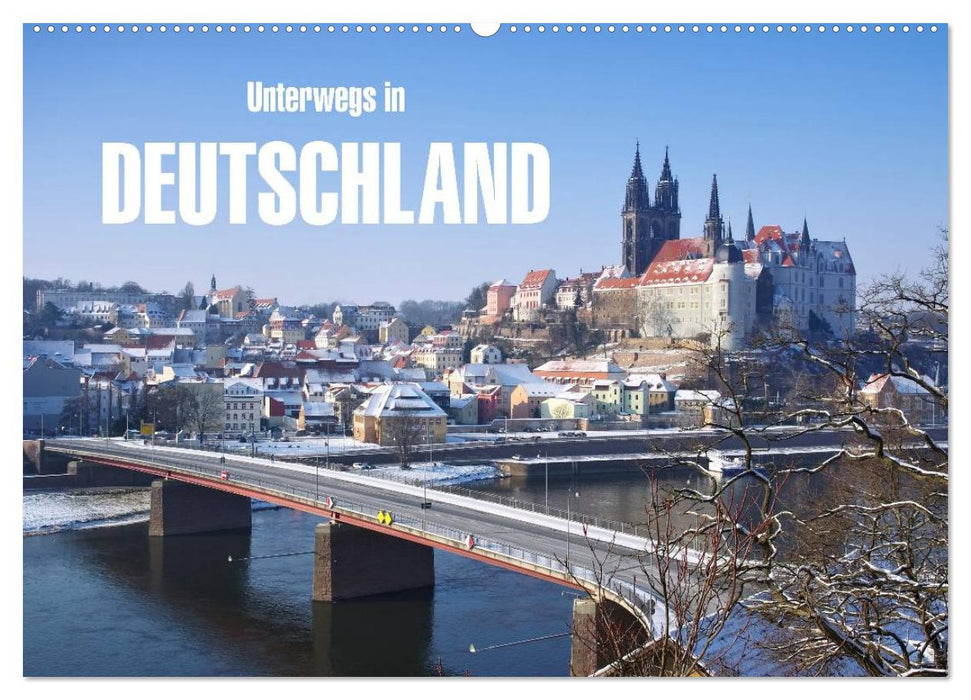 Unterwegs in Deutschland (CALVENDO Wandkalender 2027)