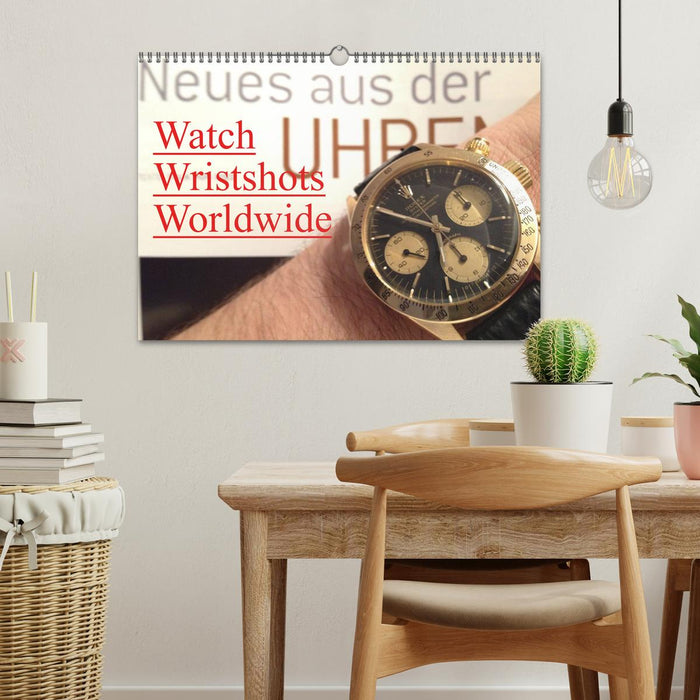 Watch Wristshots Worldwide (CALVENDO Wandkalender 2027)