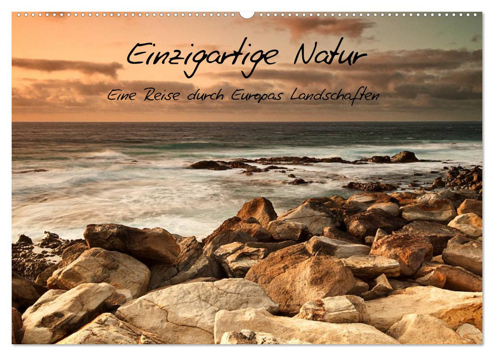 Einzigartige Natur - Eine Reise durch Europas Landschaften (CALVENDO Wandkalender 2027)