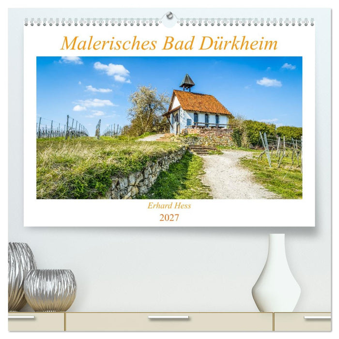 Malerisches Bad Dürkheim (CALVENDO Premium Wandkalender 2027)