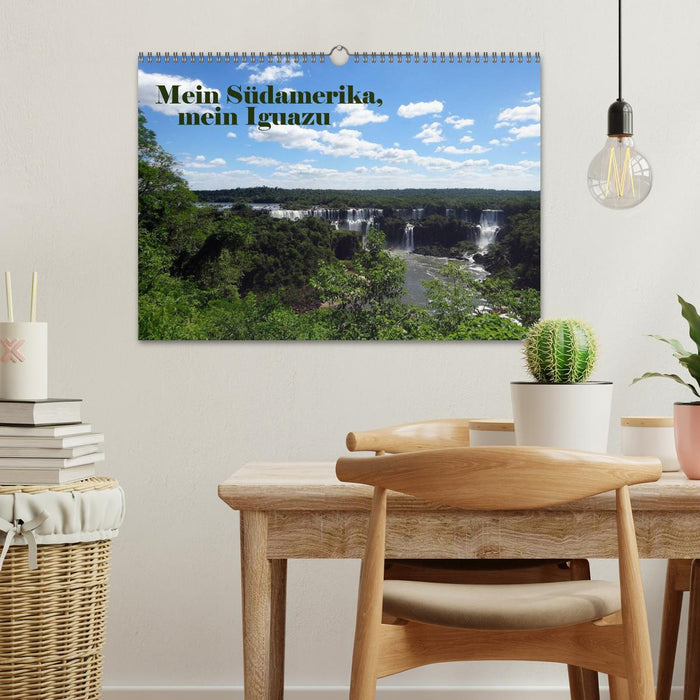 Mein Südamerika, mein Iguazu (CALVENDO Wandkalender 2027)