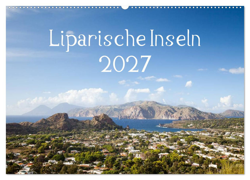 Liparische Inseln (CALVENDO Wandkalender 2027)
