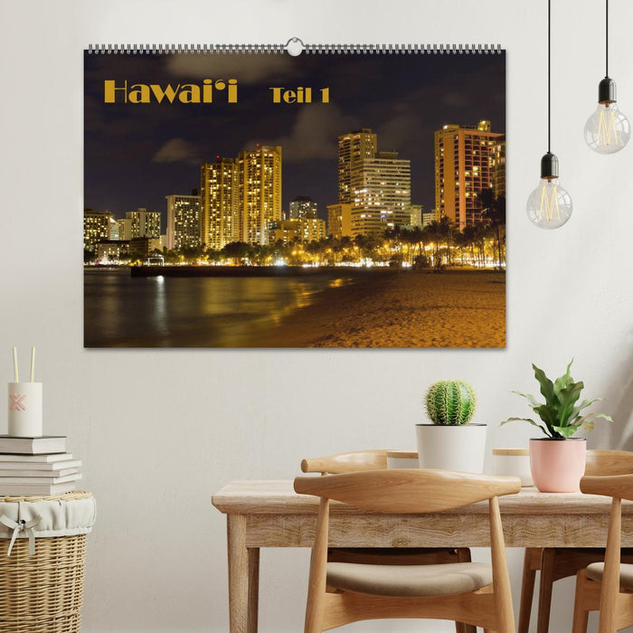 Hawai'i - Teil 1 (CALVENDO Wandkalender 2027)