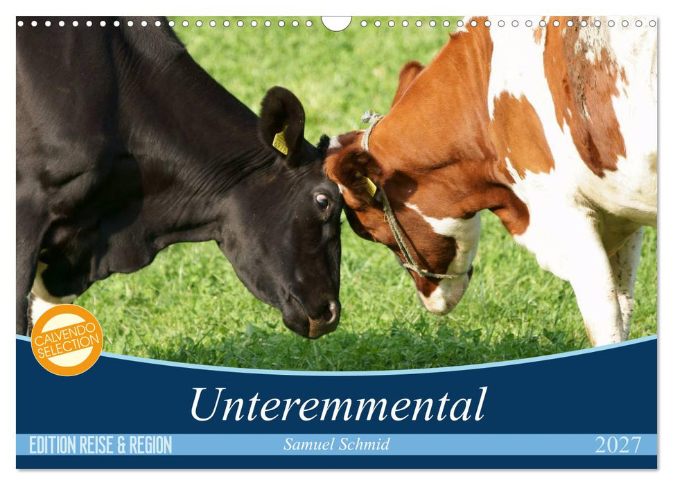 Unteremmental (CALVENDO Wandkalender 2027)