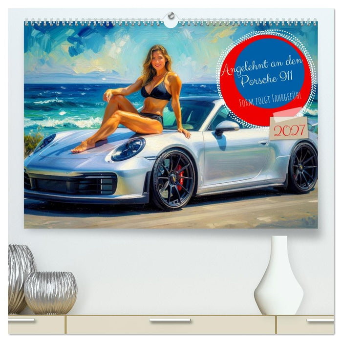 Angelehnt an den Porsche 911 (CALVENDO Premium Wandkalender 2027)