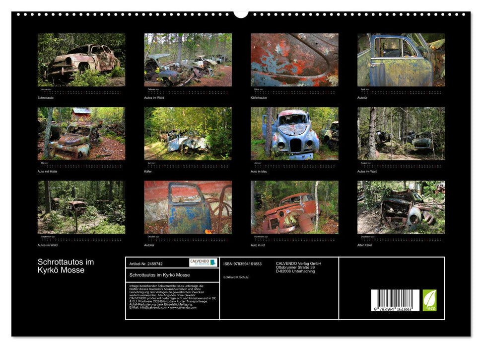 Schrottautos im Kyrkö Mosse (CALVENDO Premium Wandkalender 2027)