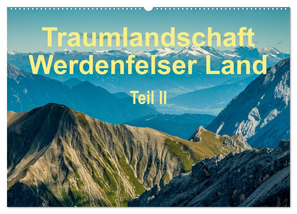 Traumlandschaft Werdenfelser Land - Teil II (CALVENDO Wandkalender 2027)