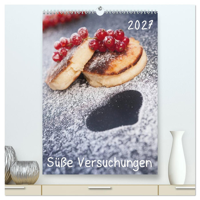 Süße Versuchungen / Geburtstagskalender (CALVENDO Premium Wandkalender 2027)