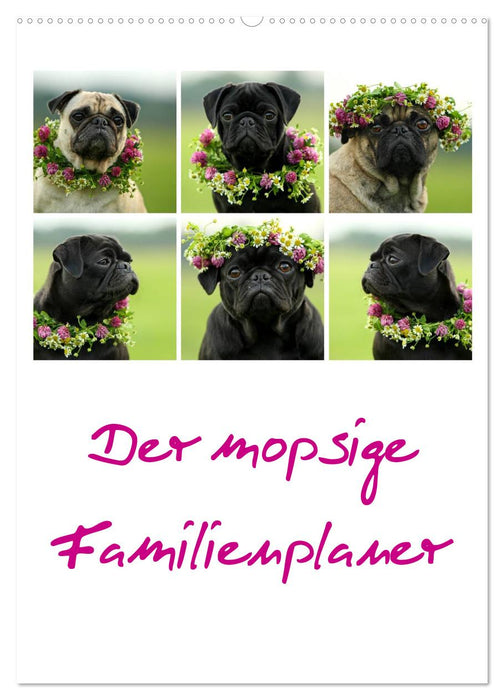 Der mopsige Familienplaner (CALVENDO Wandkalender 2027)